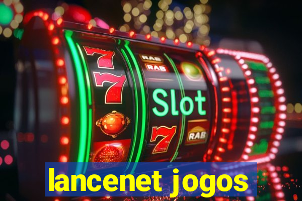 lancenet jogos